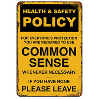 Common Sense Tin Sign (J164_1)
