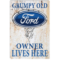 Grumpy Ford Owner Tin Sign (J184_4)