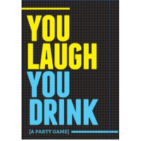 You Laugh, you drink (007194)
